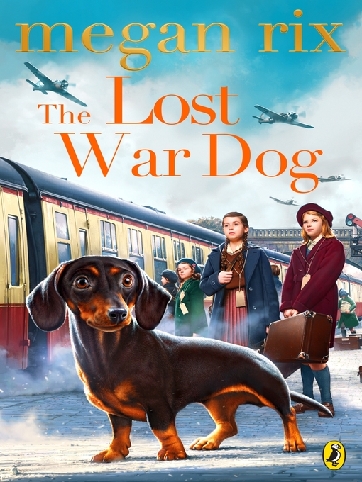 Title details for The Lost War Dog by Megan Rix - Wait list